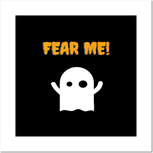 Fear Me Ghost Posters and Art